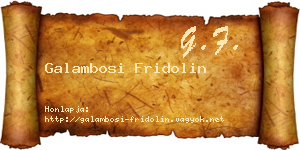 Galambosi Fridolin névjegykártya
